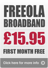 Up to 24Mb Freeola Broadband - £9.99 First Month Trial