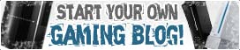 Start Your Own Gaming Blog